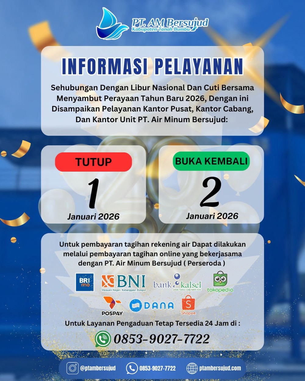 PT Air Minum Bersujud Sampaikan Informasi Pelayanan Libur Tahun Baru 2026